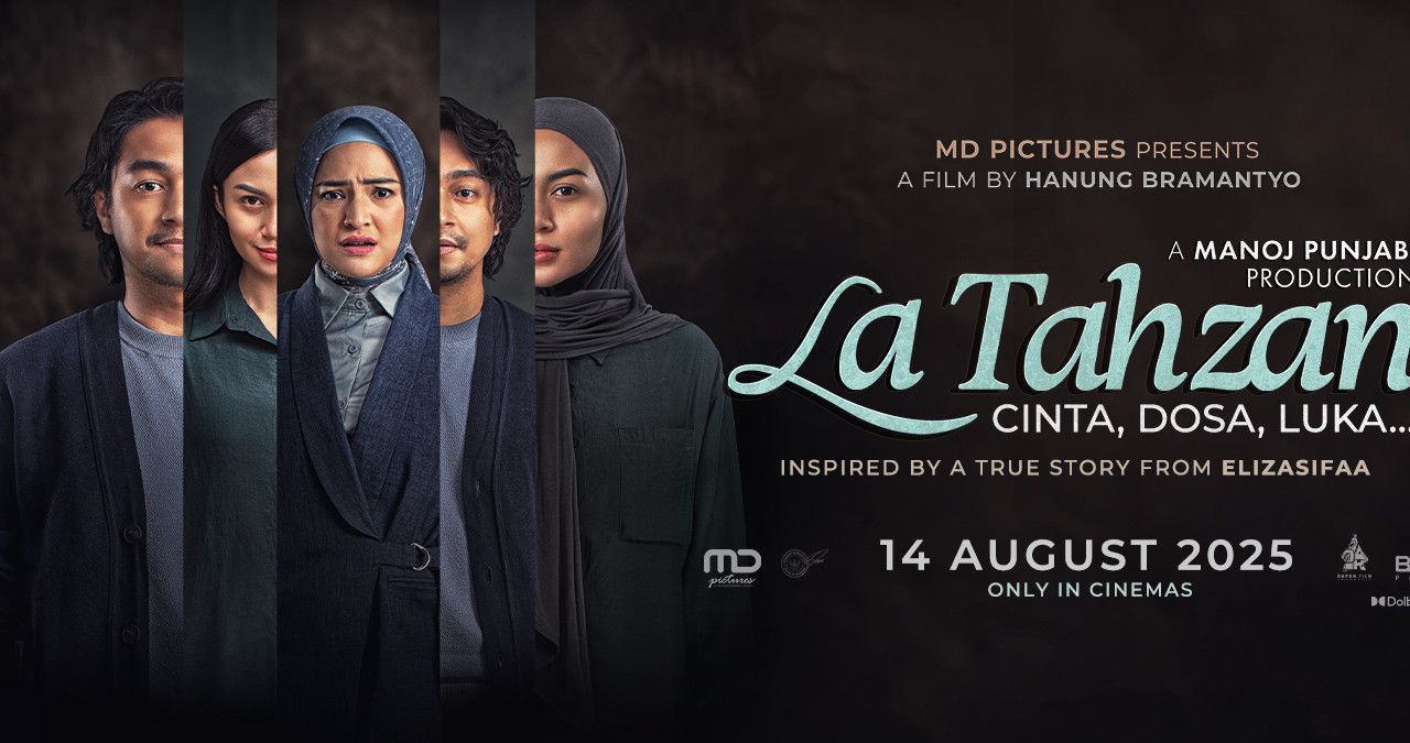 Film La Tahzan Tayang 14 Agustus, Drama Perselingkuhan Majikan dan Babysitter