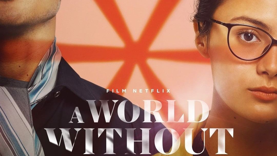 3 Fakta Film A World Without, Kisah Perjuangan Perempuan Muda Menemukan Kekuatan Diri