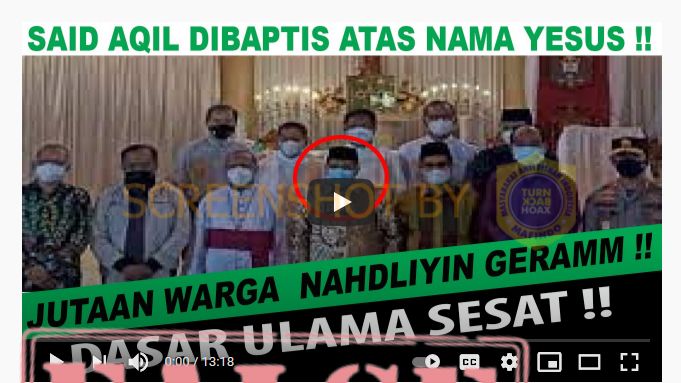 Beredar Video Said Aqil Siradj Dibaptis Atas Nama Yesus di Gereja, Cek Faktanya
