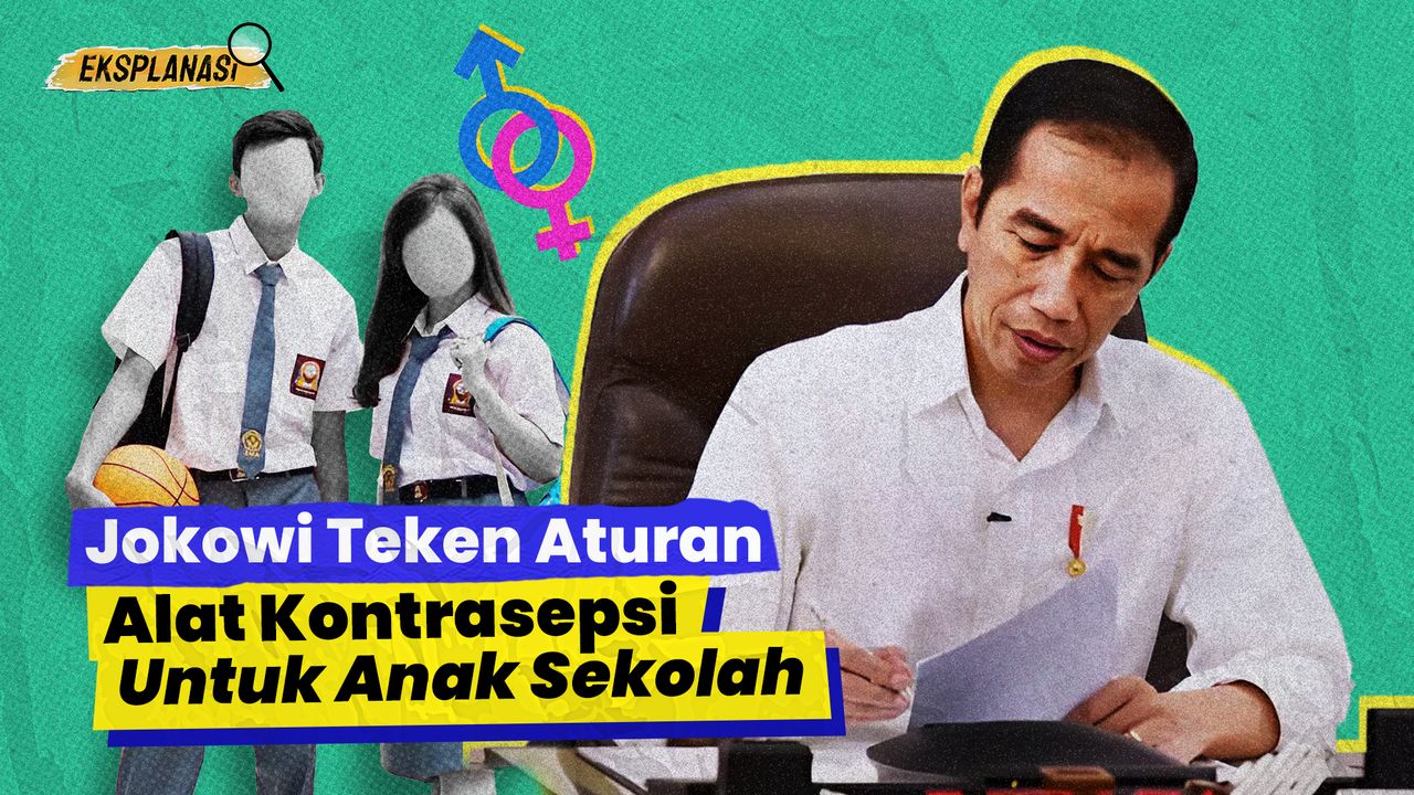 Jokowi Teken Aturan Alat Kontrasepsi Untuk Anak Sekolah