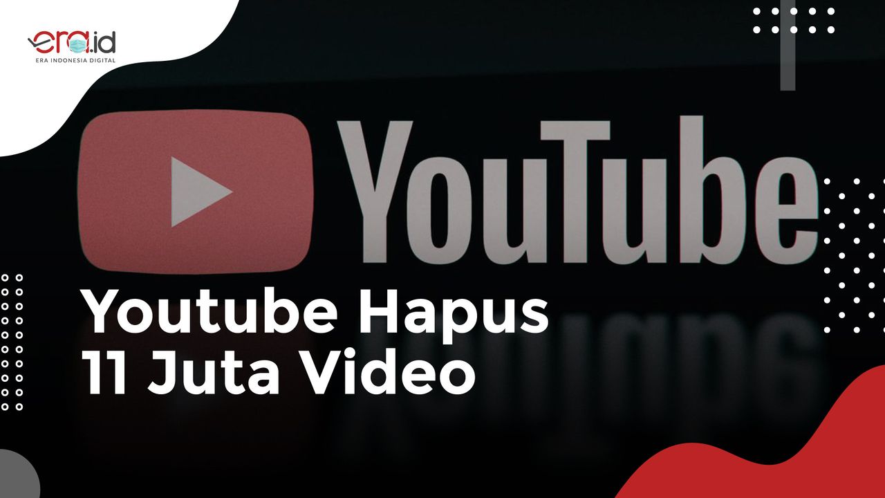 Youtube Hapus 11,4 Juta Video, Indonesia Keempat Terbanyak