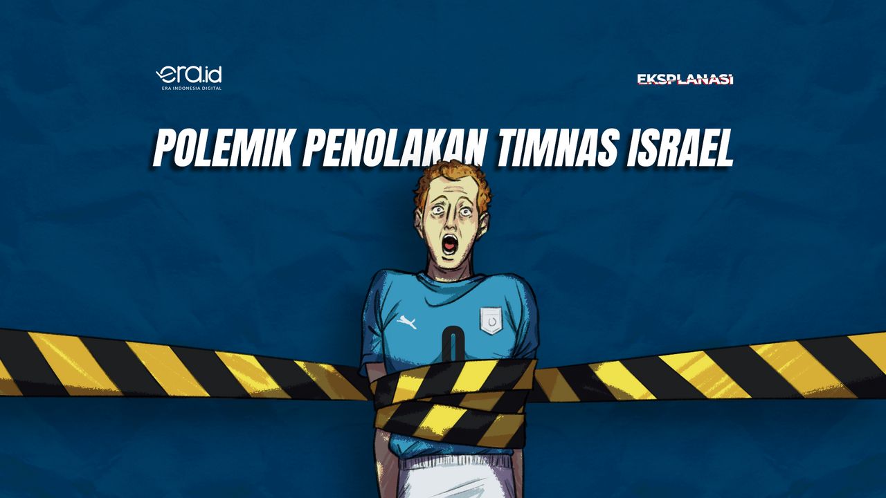 Polemik Penolakan Timnas Israel dan Masa Depan Sepak Bola Indonesia