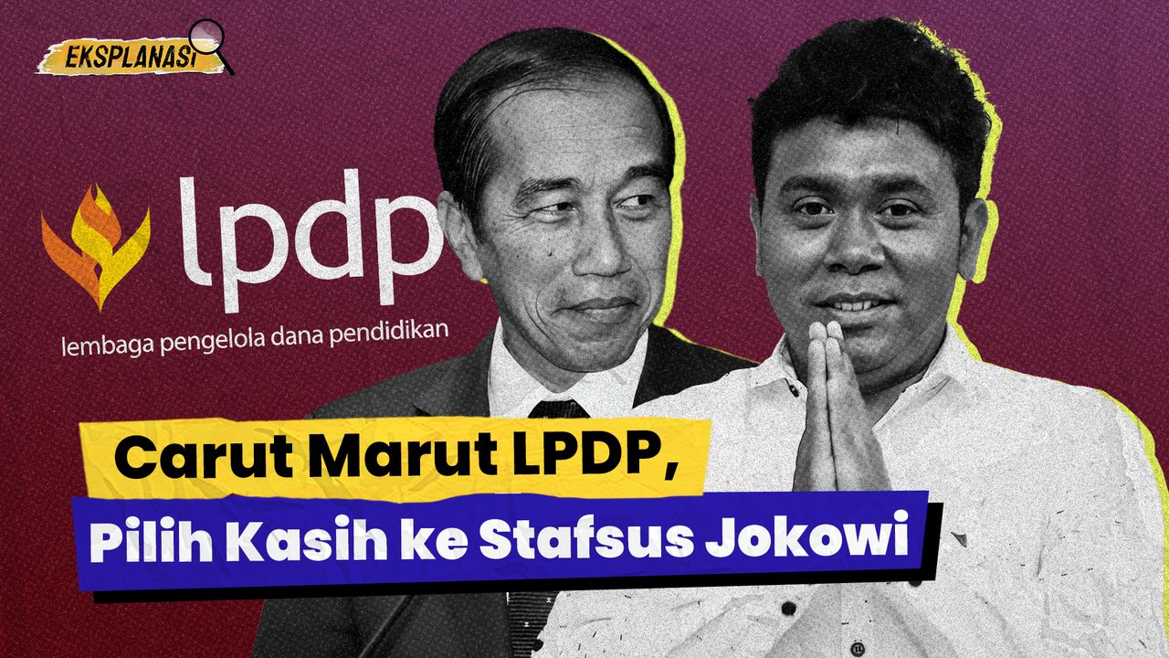 Carut Marut LPDP, Pilih Kasih ke Stafsus Jokowi?