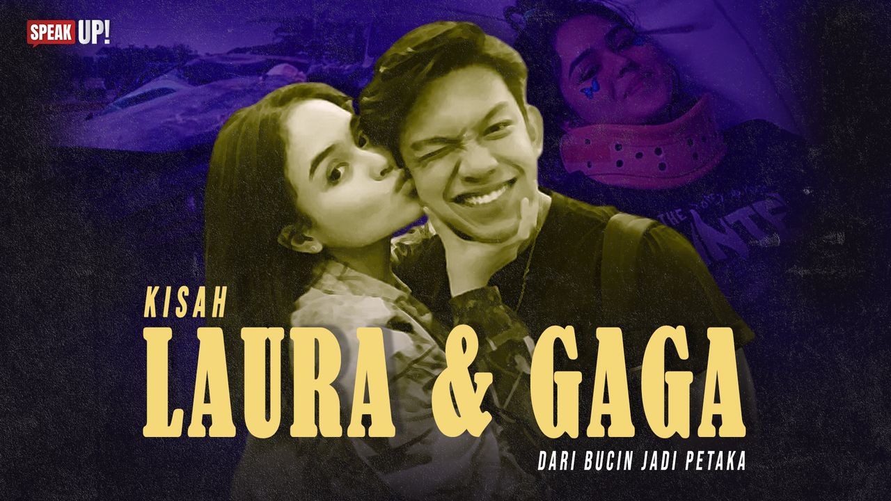 Mengenang Kisah Laura dan Gaga, Dari Bucin Jadi Petaka