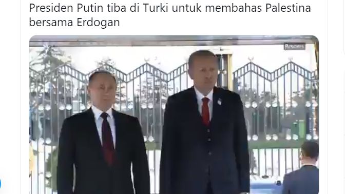 Video Presiden Putin Bertemu Erdogan di Turki Bahas Palestina Beredar, Cek Faktanya