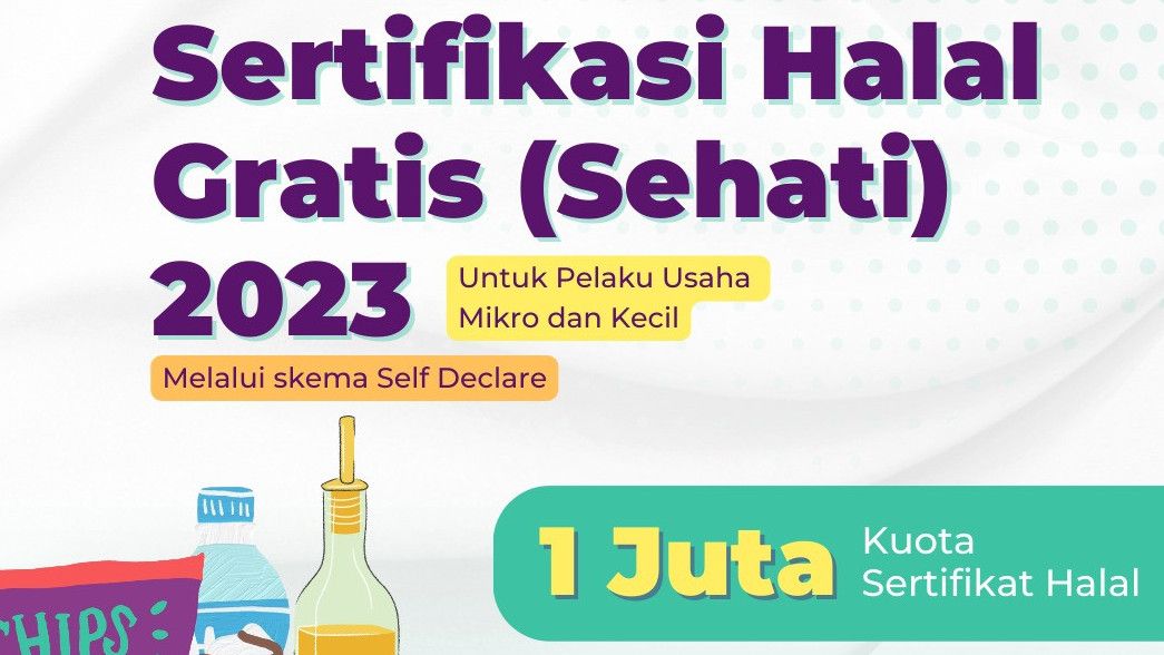Kemenag Buka Satu Juta Kuota Sertifikasi Halal Gratis 2023 Hari Ini, Simak Syarat Pendaftarannya