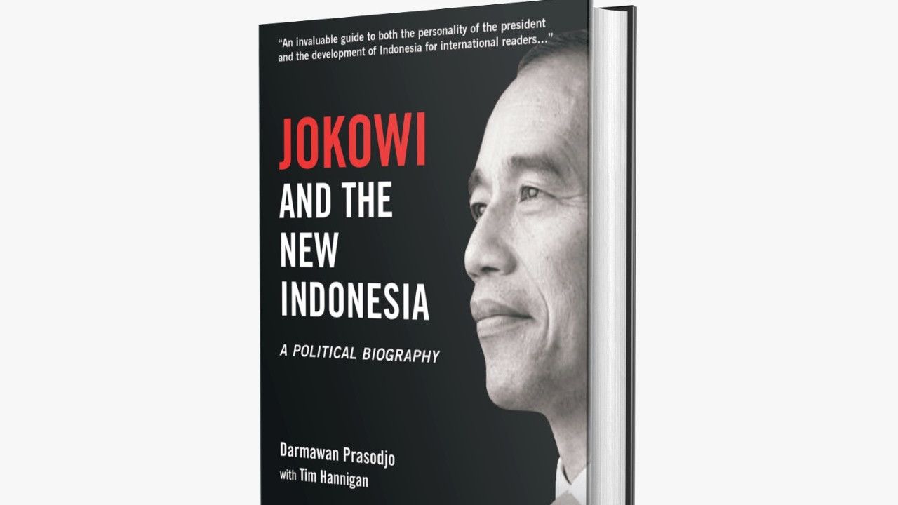 Buku Biografi 'Jokowi and The New Indonesia', Ubah Cara Pandang Pembangunan dari Jawa Sentris Menjadi Indonesia Sentris