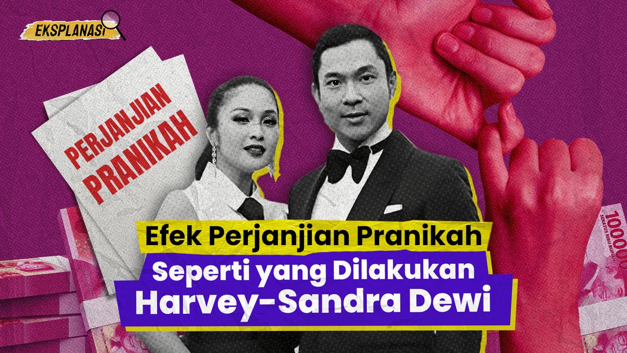 Harvey Moeis-Sandra Dewi Bikin Perjanjian Pranikah, Siapa yang Diuntungkan?