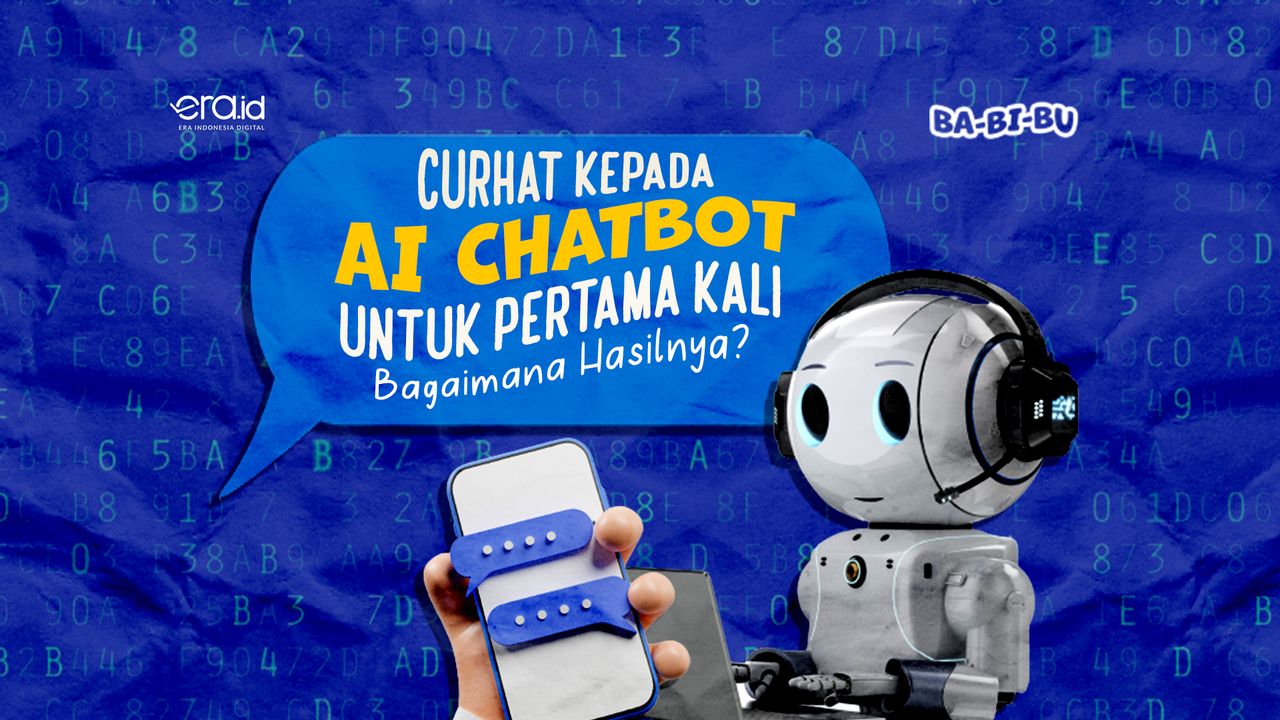 Curhat kepada AI Chatbot untuk Pertama Kali, Bagaimana Hasilnya?