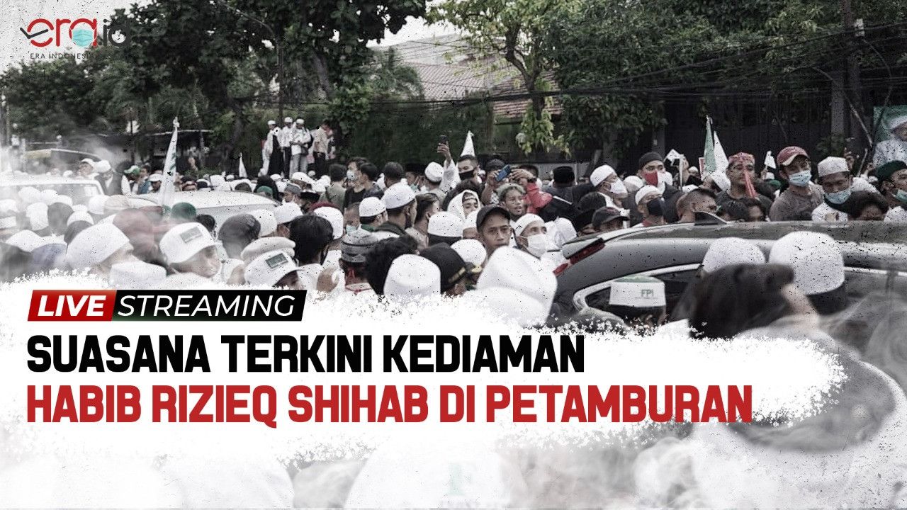 LIVE STREAMING: Suasana Terkini Kediaman Habib Rizieq Shihab di Petamburan yang Sempat Memanas