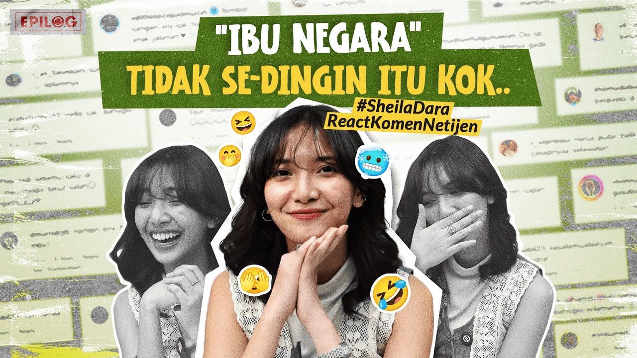 Sheila Dara Aisha a.k.a Ibu Negara Baca Komen Netizen