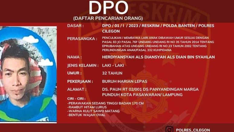 Polres Cilegon Terbitkan DPO Pelaku Penculikan Anak, Ini Cirinya