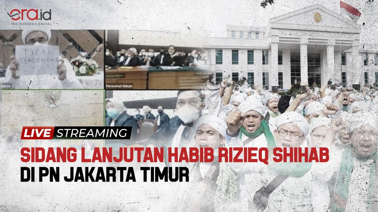Live Streaming: Suasana Terkini Sidang Kasus Habib Rizieq di PN Jakarta Timur