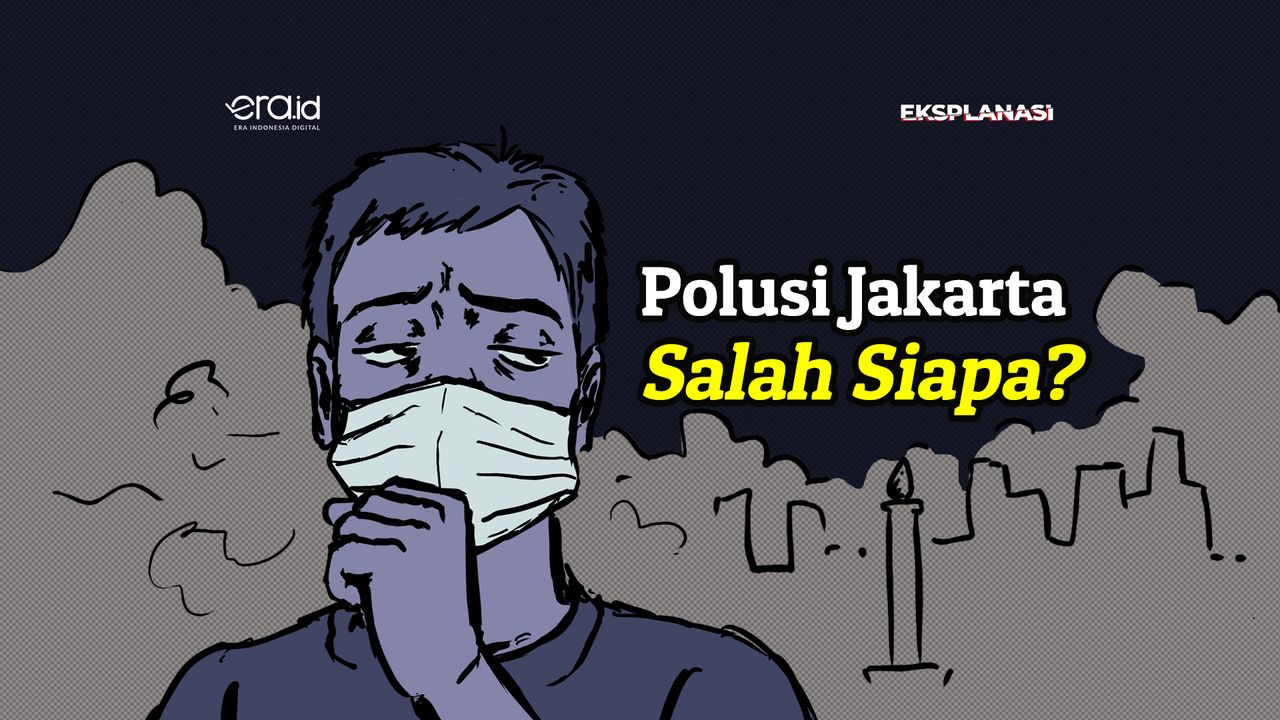Polusi dan Pagi Kelabu Warga Jakarta, Sampai Kapan?