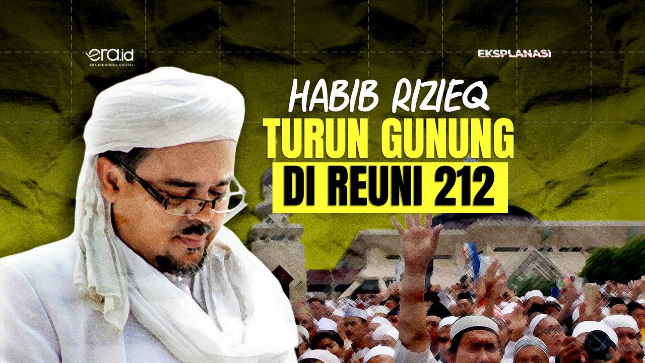 Habib Rizieq, Reuni 212, dan Pengaruhnya di Pilpres 2024