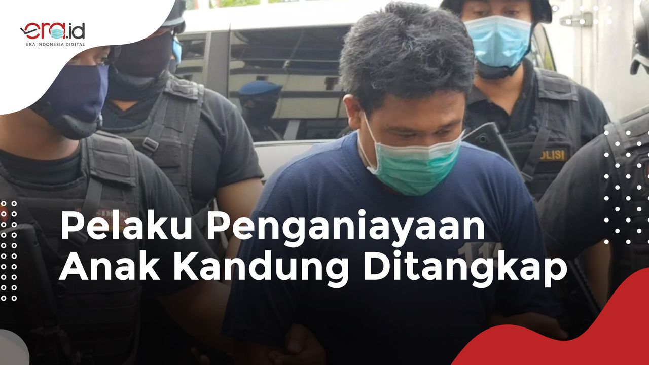 Pelaku Kekerasan Pada Anak Kandung Sudah Ditangkap