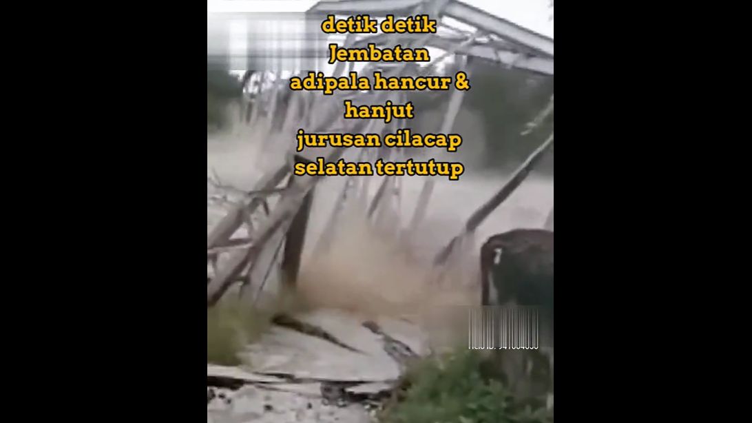 Viral! Video Jembatan Adipala Hancur karena Banjir, BPBD Cilacap: Hoaks! Jangan Disebarkan!