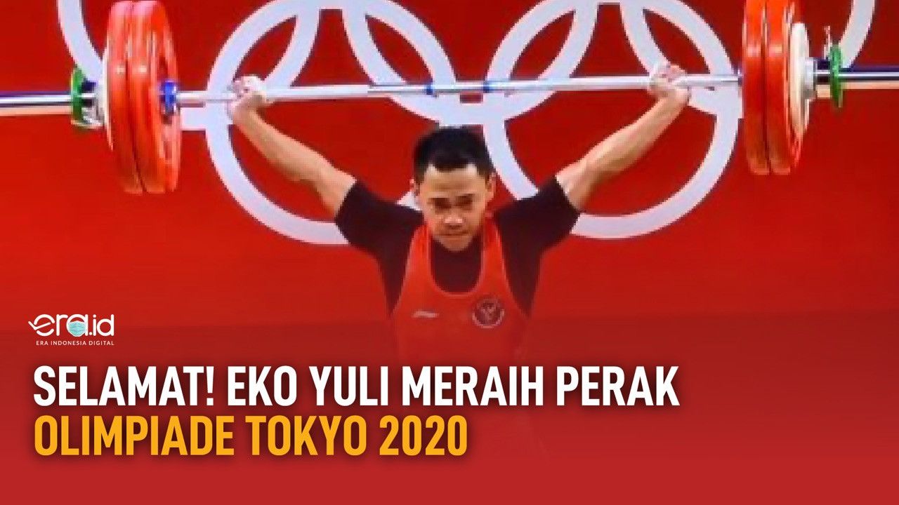 Raih Perak, Eko Tambah Medali Untuk Indonesia di Olimpiade Tokyo