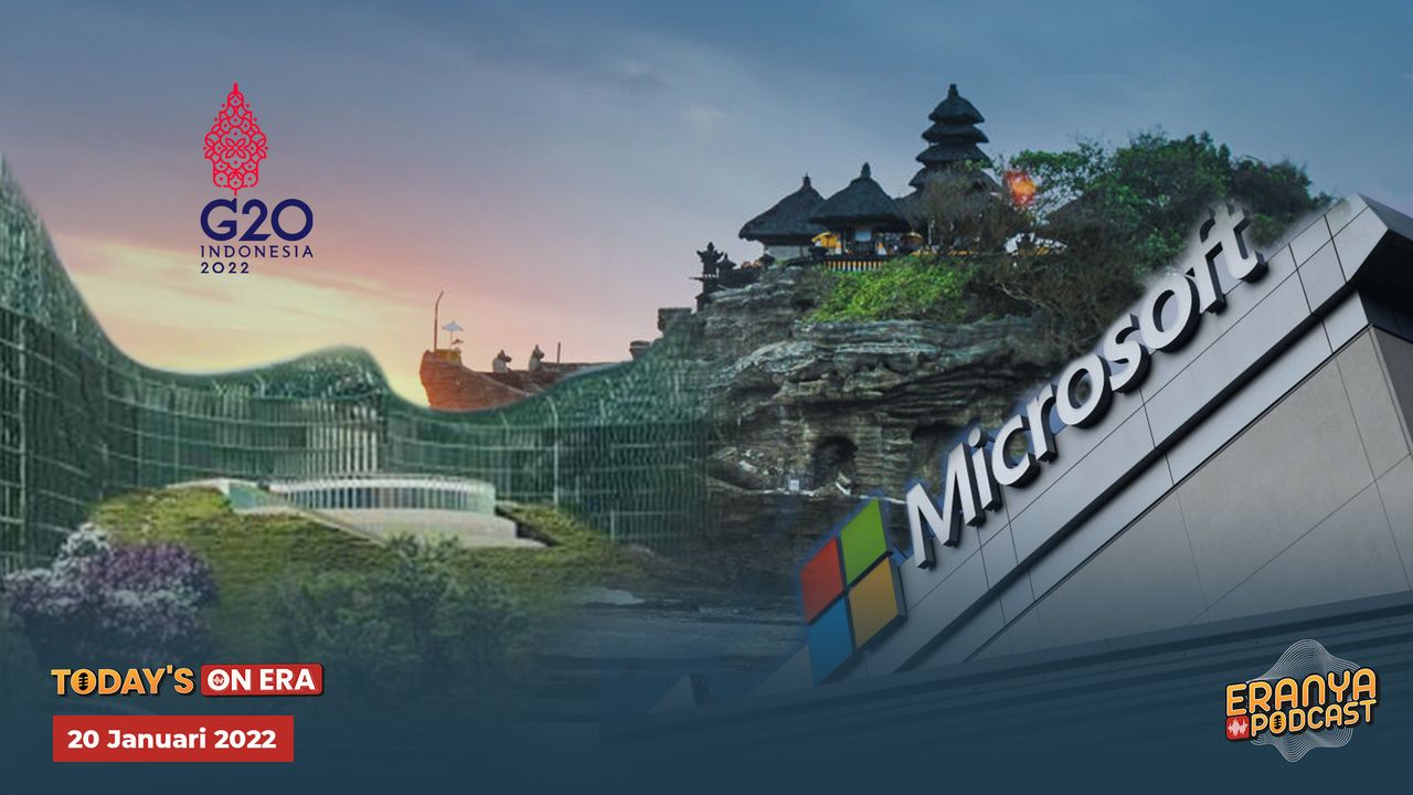 Apa Sih Kewenangan Pemimpin IKN Baru? Alasan Satu Agenda G20 Batal di Bali, Hingga Kritikan Bank Dunia ke Microsoft Usai Beli Developer Gim