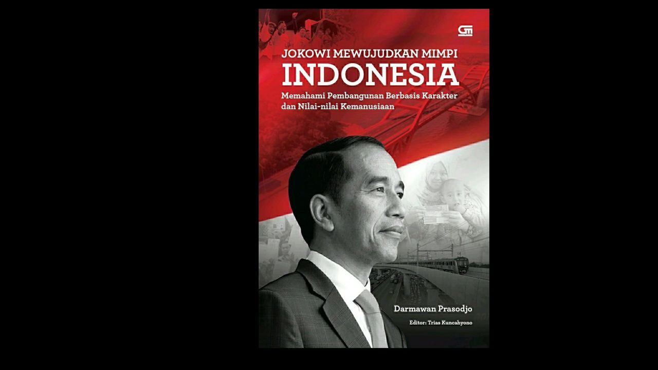 Darmawan Prasodjo Rekam Jejak Kebijakan Strategis Jokowi Lewat Buku Jokowi Mewujudkan Mimpi Indonesia